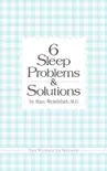Six Sleep Problems and Solutions synopsis, comments