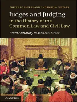 judges and judging in the history of the common law and civil law book cover image