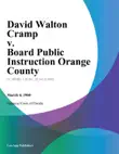 David Walton Cramp v. Board Public Instruction Orange County sinopsis y comentarios