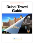 Dubai Travel Guide synopsis, comments