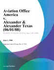 Aviation Office America v. Alexander & Alexander Texas sinopsis y comentarios