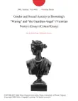 Gender and Sexual Anxiety in Browning's "Waring" and "the Guardian-Angel" (Victorian Poetry) (Essay) (Critical Essay) sinopsis y comentarios
