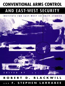 conventional arms control and east-west security book cover image