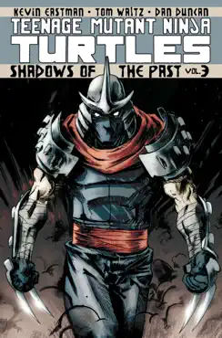 teenage mutant ninja turtles vol. 3: shadows of the past book cover image