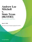 Andrew Lee Mitchell v. State Texas synopsis, comments