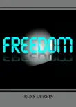 Freedom synopsis, comments