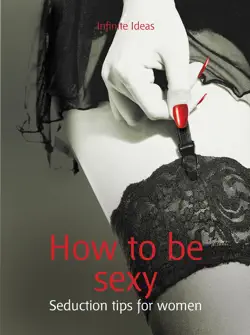 how to be sexy book cover image