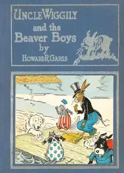 uncle wiggily and the beaver boys book cover image