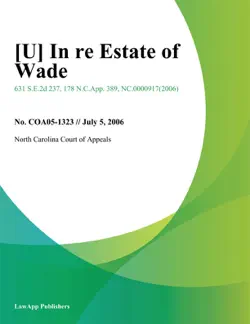 in re estate of wade book cover image