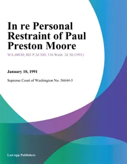 in re personal restraint of paul preston moore book cover image