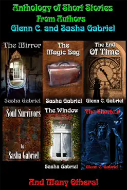 anthology of short stories from authors glenn c. and sasha gabriel book cover image