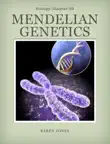 Mendelian Genetics synopsis, comments