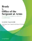 Brady V. Office Of The Sergeant At Arms synopsis, comments