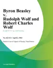 Byron Beasley v. Rudolph Wolf and Robert Charles Wolf synopsis, comments