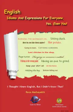 english idioms and expressions for everyone, yes, even you! book cover image