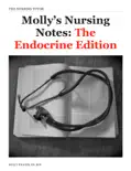 Molly’s Nursing Notes: The Endocrine Edition