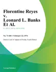 Florentine Reyes v. Leonard L. Banks Et Al. synopsis, comments