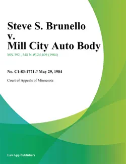 steve s. brunello v. mill city auto body imagen de la portada del libro