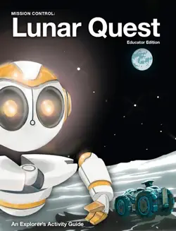 mission control: lunar quest (educator edition) book cover image