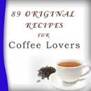 89 Original Recipes for Coffee Lovers reviews