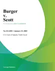 Burger V. Scott synopsis, comments
