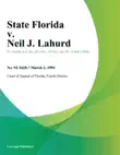 State Florida v. Neil J. Lahurd synopsis, comments