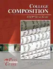 College Composition CLEP Test Study Guide - PassYourClass synopsis, comments