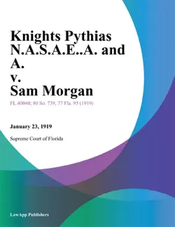 knights pythias n.a.s.a.e..a. and a. v. sam morgan book cover image