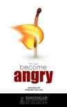 Do Not Become Angry synopsis, comments