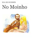 No Moinho synopsis, comments