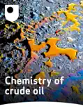 Chemistry of Crude Oil e-book