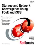 Storage and Network Convergence Using FCoE and iSCSI reviews