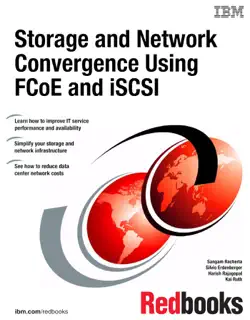 storage and network convergence using fcoe and iscsi imagen de la portada del libro