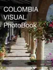 Colombia Visual synopsis, comments