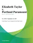 Elizabeth Taylor v. Portland Paramount sinopsis y comentarios