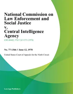 national commission on law enforcement and social justice v. central intelligence agency book cover image
