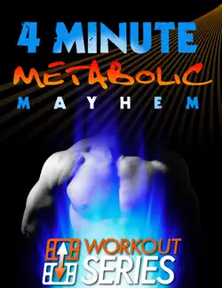 4 minute metabolic mayhem imagen de la portada del libro
