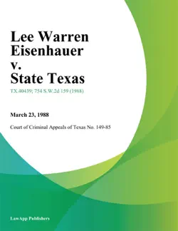 lee warren eisenhauer v. state texas book cover image