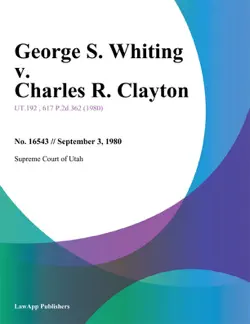 george s. whiting v. charles r. clayton book cover image