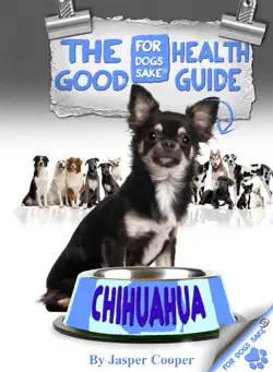 the chihuahua good health guide book cover image