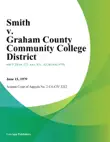 Smith v. Graham County Community College District synopsis, comments
