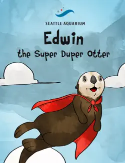 edwin the super duper otter imagen de la portada del libro