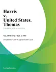 Harris v. United States. Thomas synopsis, comments