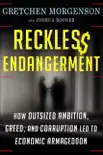 Reckless Endangerment synopsis, comments