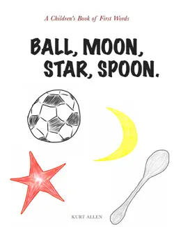 ball, moon, star imagen de la portada del libro