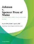 Johnson v. Spencer Press of Maine synopsis, comments