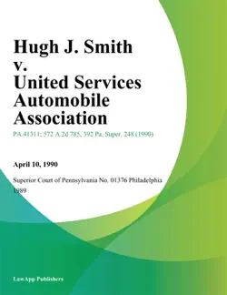 hugh j. smith v. united services automobile association book cover image