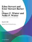 Edna Stewart and Ester Stewart Barker v. Otmer F. Winter and Nellie P. Winter synopsis, comments
