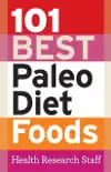 101 Best Paleo Diet Foods synopsis, comments