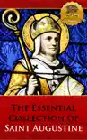The Essential Collection of Saint Augustine synopsis, comments